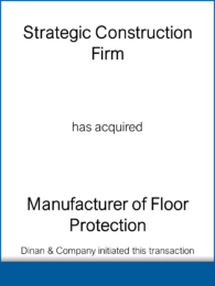 Strategic Construction Firm - Manufacturer of Floor Protection 20130613